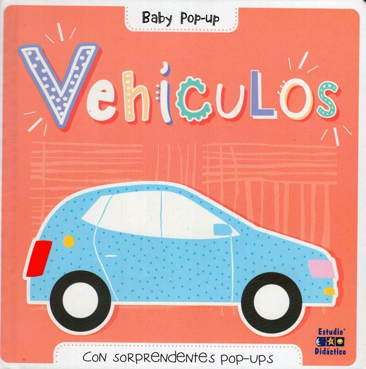 Vehículos Baby Pop-Up