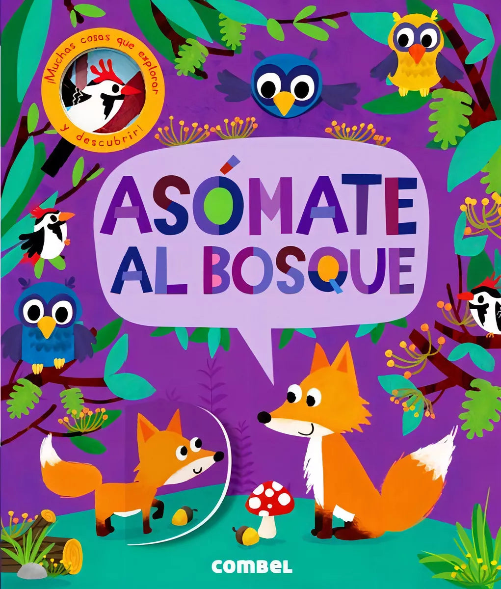 Libro Asomate al Bosque