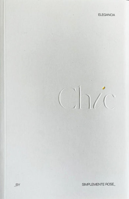 Chic - Simplemente Rose