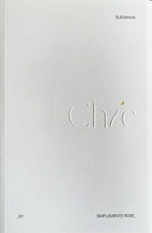 Chic - Simplemente Rose